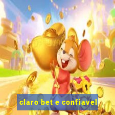 claro bet e confiavel